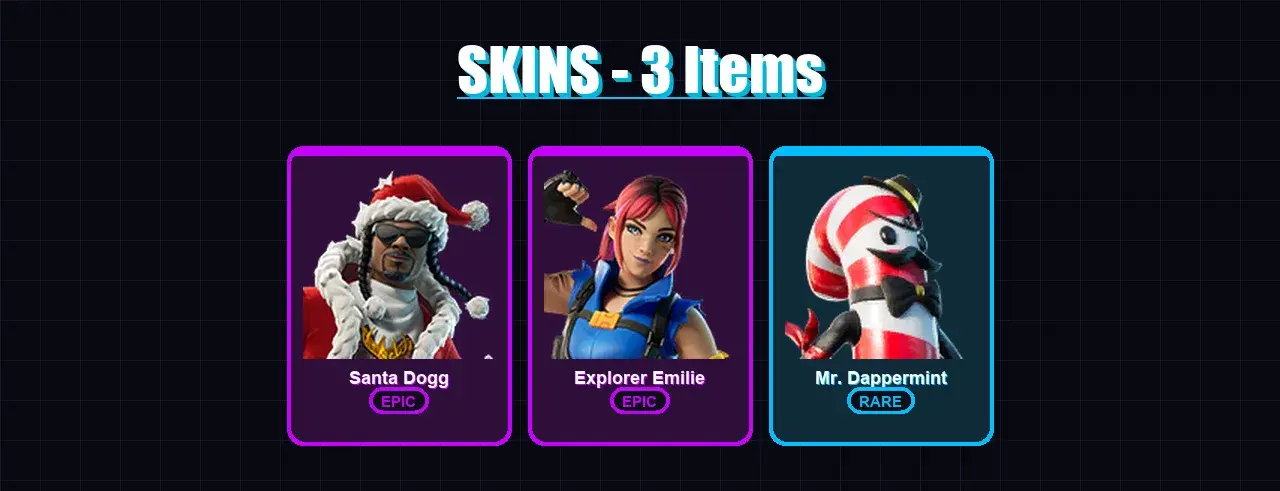 [PC/XBOX/PSN] | Santa Dogg | Explorer Emilie | Mr. Dappermint | 3 skin | 1 pickaxe | 2 emote | 1 glider | #38775 — main preview