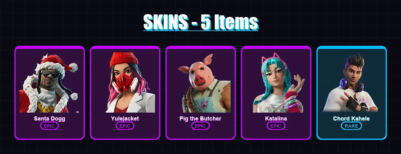 [PC/XBOX/PSN] | Santa Dogg | Yulejacket | Pig the Butcher | Katalina | Chord Kahele | 5 skin | 18 pickaxe | 5 emote | 7 glider | Lv77 — Hauptvorschau