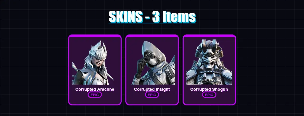 [PC/XBOX/PSN] | Corrupted Arachne | Corrupted Insight | Corrupted Shogun | 3 skin | 2 pickaxe | 1 emote | 3 glider | Lv11 — main preview