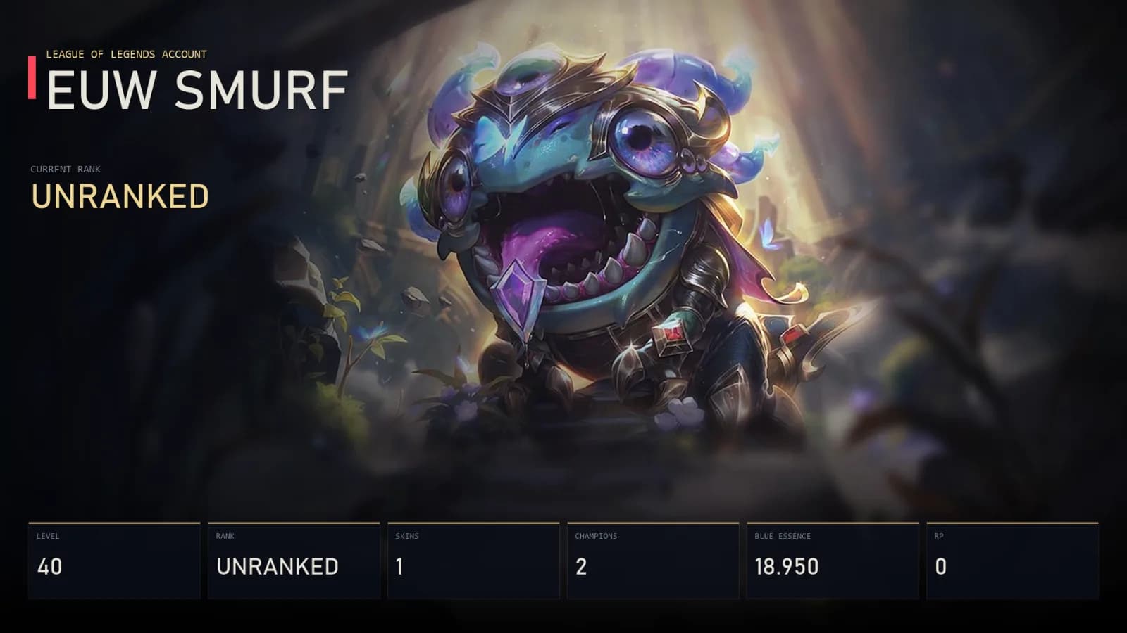 EUW | Lv40 | Unranked | 1 Skin | 2 Champion — main preview