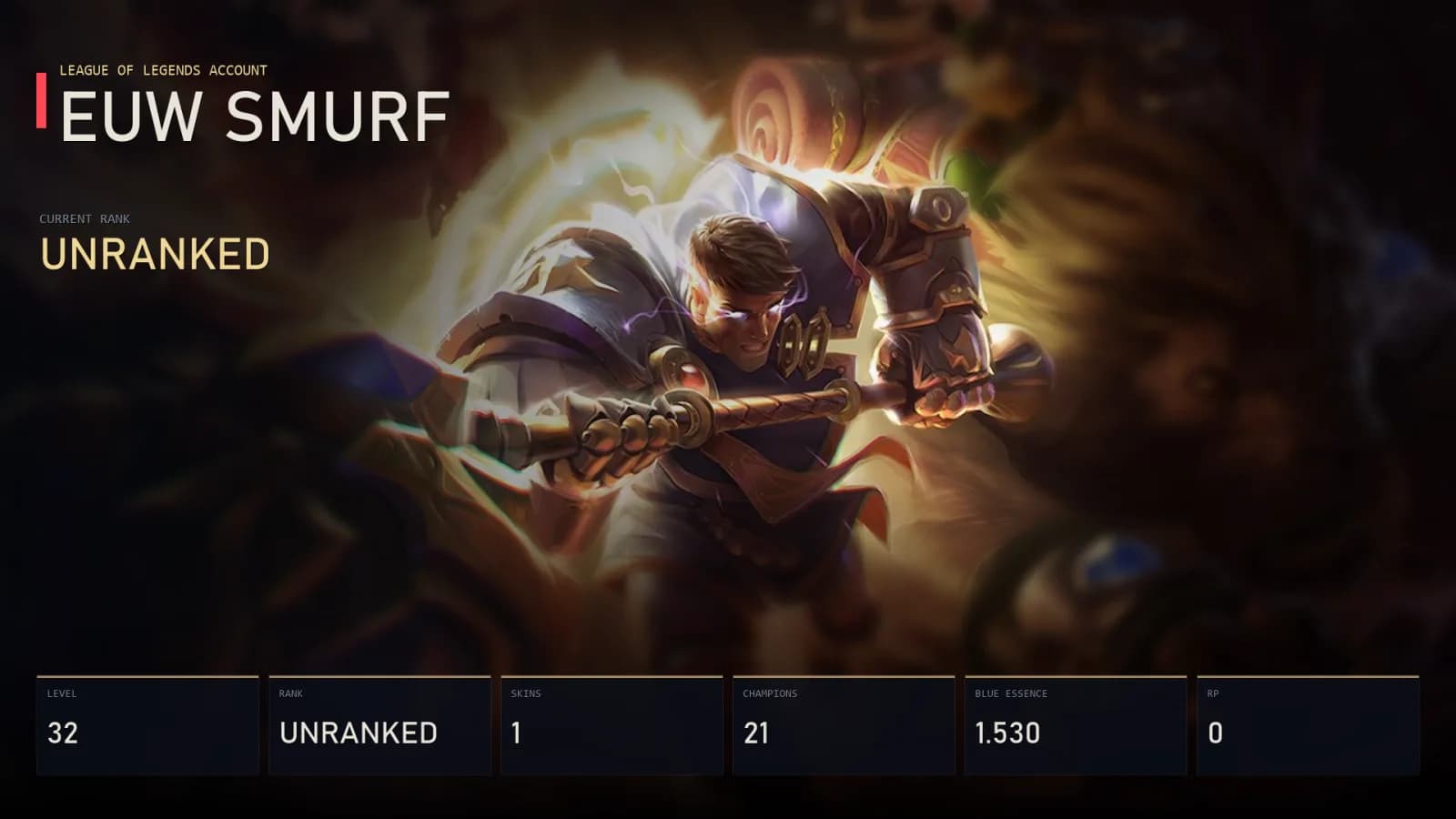 EUW | Lv32 | Unranked | 1 Skin | 21 Champion — main preview