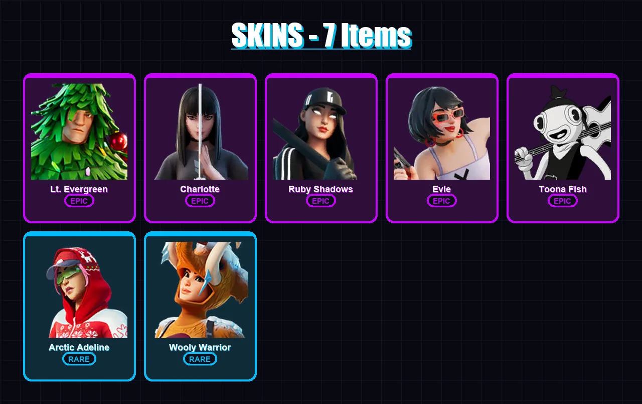 [PC/XBOX/PSN] | Lt. Evergreen | Charlotte | Ruby Shadows | Evie | Toona Fish | 7 skin | 27 pickaxe | 27 emote | 30 glider | Lv718