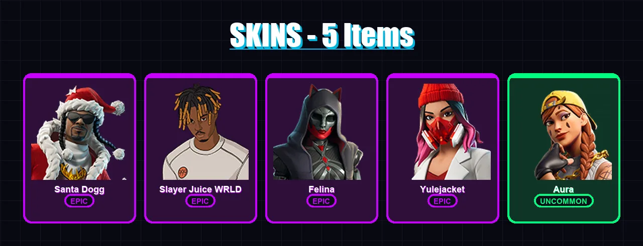 [PS4/PS5/XBOX/PC] | Santa Dogg | Slayer Juice WRLD | Felina | Yulejacket | Aura | 5 skin | 14 pickaxe | 7 emote | 9 glider | Lv97