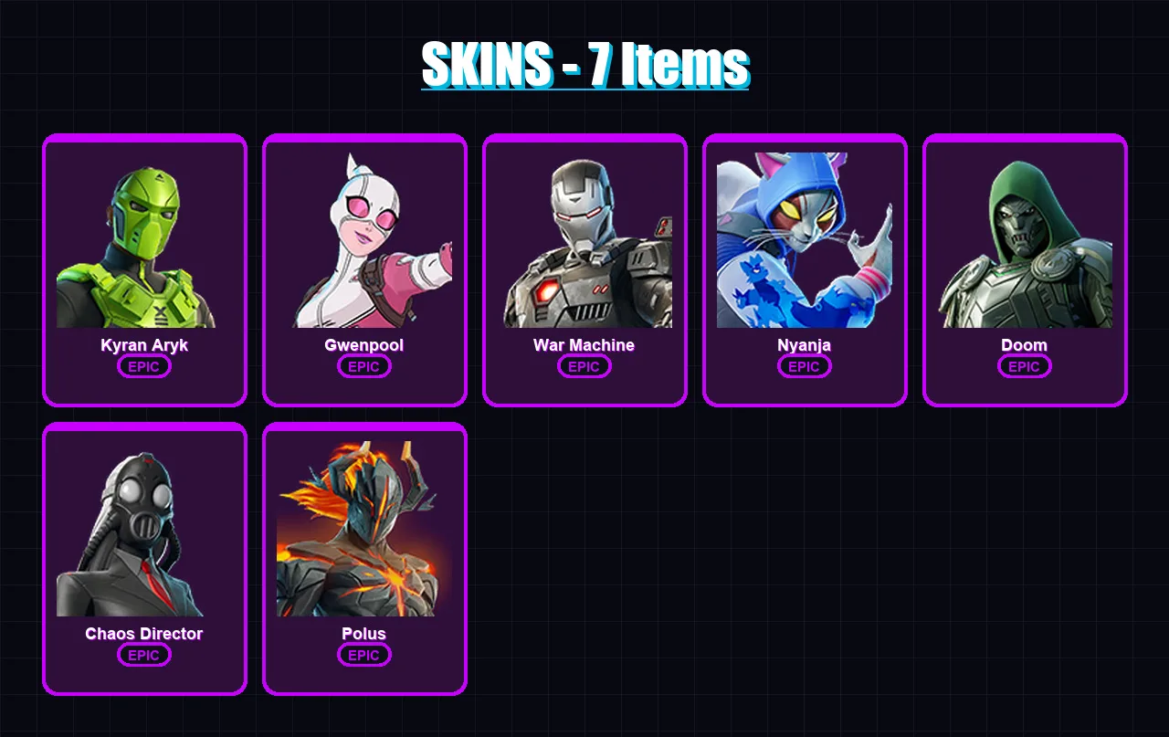 [PC/PSN] | Kyran Aryk | Gwenpool | War Machine | Nyanja | Doom | 7 skin | 11 pickaxe | 3 emote | 8 glider | Lv33