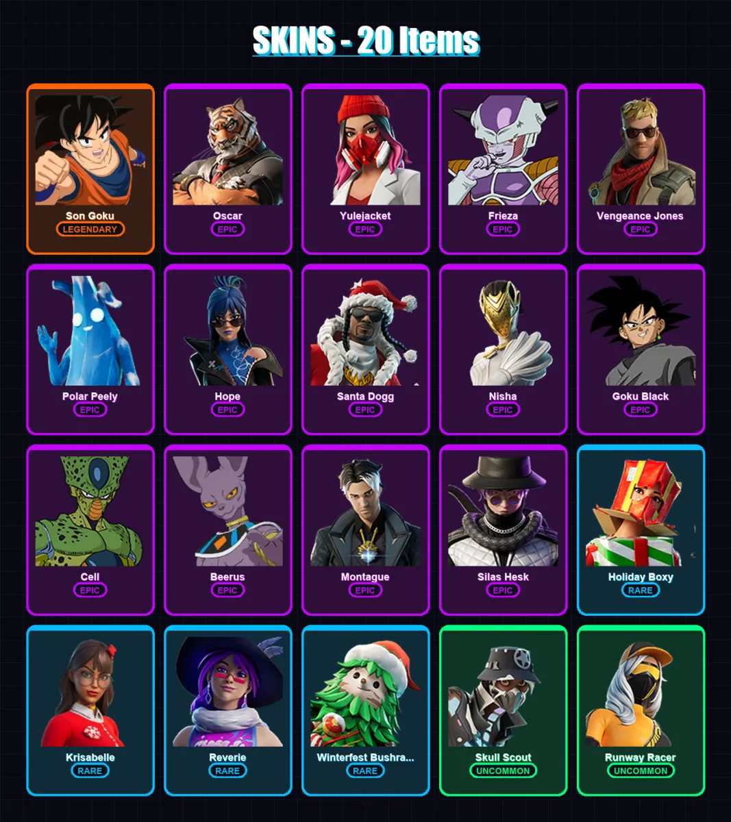 [PC/XBOX/PSN] | Son Goku | Oscar | Yulejacket | Frieza | Vengeance Jones | 20 skin | 38 pickaxe | 16 emote | 26 glider | Lv332