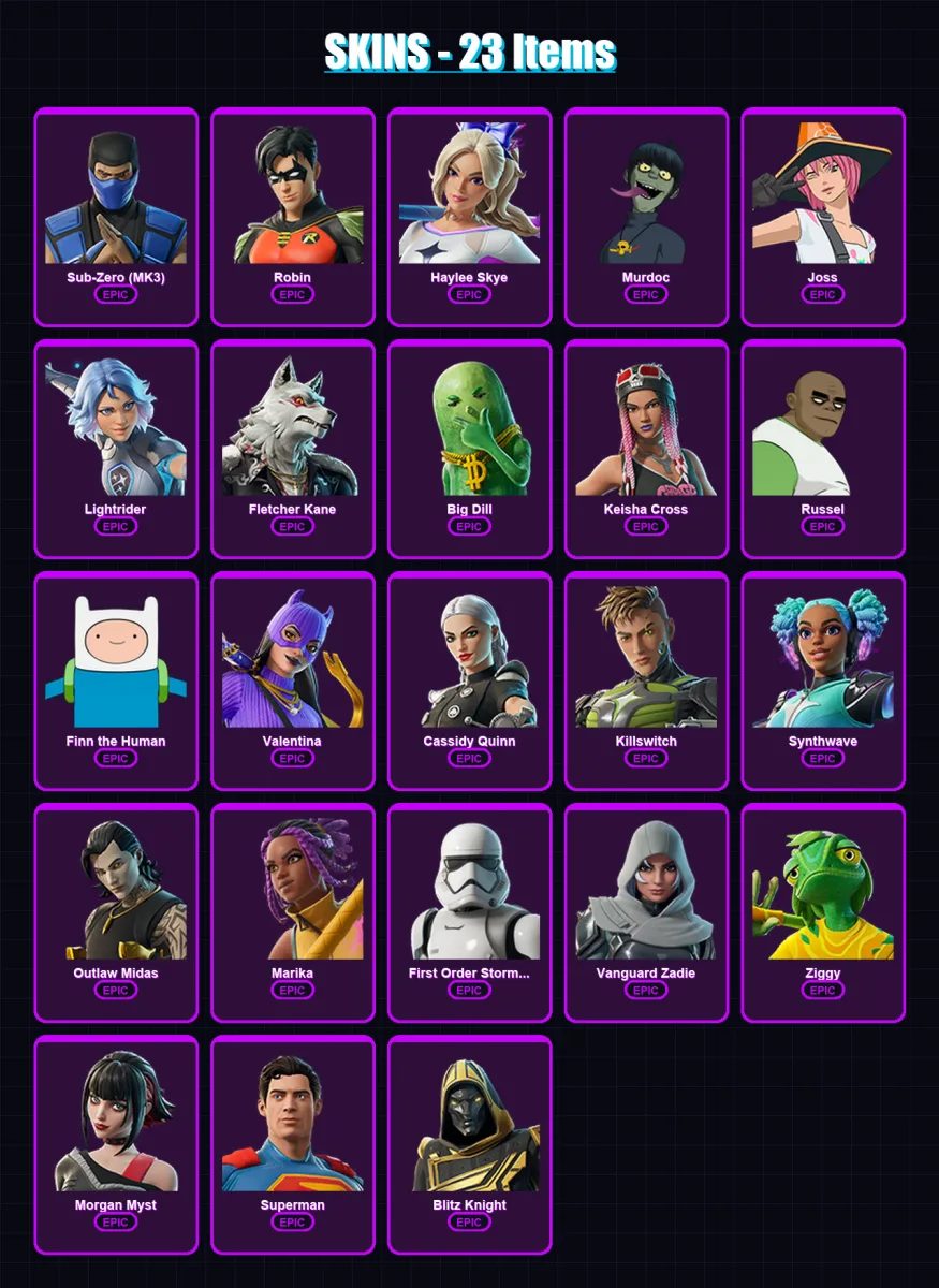 [PC/PSN] | Sub-Zero (MK3) | Robin | Haylee Skye | Murdoc | Joss | 23 skin | 43 pickaxe | 27 emote | 29 glider | Lv311