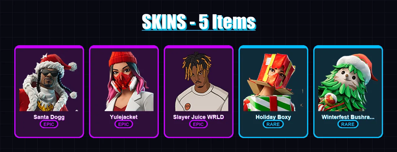 [PC/XBOX] | Santa Dogg | Yulejacket | Slayer Juice WRLD | Holiday Boxy | Winterfest Bushranger | 5 skin | 24 pickaxe | 9 emote | 19 glider | Lv186