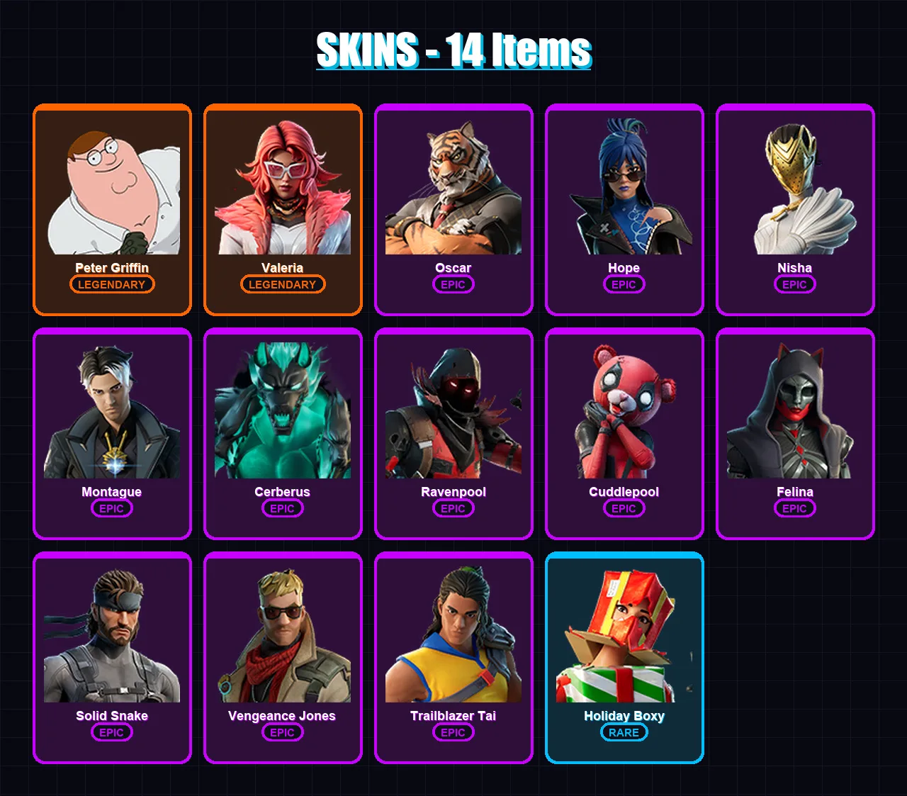 [PC/PSN] | Peter Griffin | Valeria | Oscar | Hope | Nisha | 14 skin | 30 pickaxe | 24 emote | 20 glider | Lv390