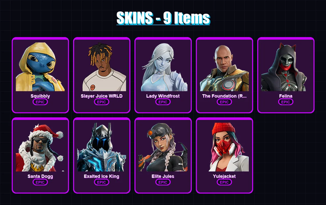 [PC/PSN] | Squibbly | Slayer Juice WRLD | Lady Windfrost | The Foundation (Reforged) | Felina | 9 skin | 39 pickaxe | 18 emote | 33 glider | Lv378