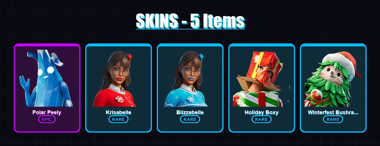 [PC/XBOX/PSN] | Polar Peely | Krisabelle | Blizzabelle | Holiday Boxy | Winterfest Bushranger | 5 skin | 7 pickaxe | 5 emote | 7 glider | Lv35