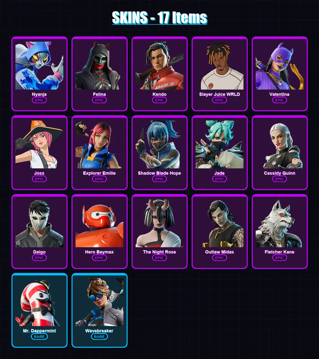[PS4/PS5/XBOX/PC] | Nyanja | Felina | Kendo | Slayer Juice WRLD | Valentina | 17 skin | 37 pickaxe | 22 emote | 25 glider | Lv320