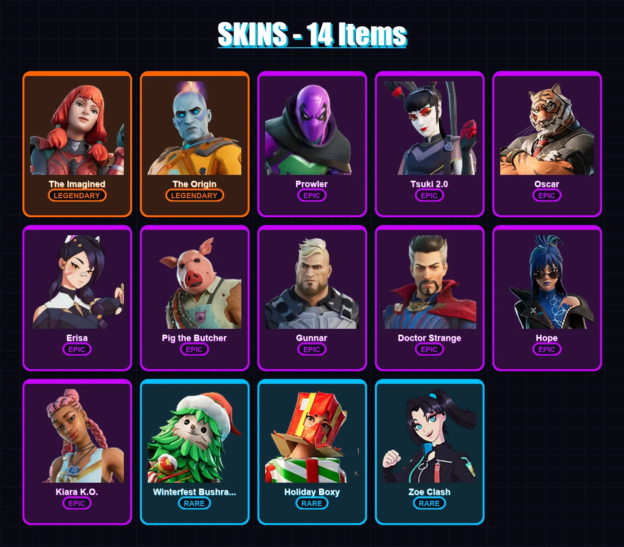 [PC/XBOX/PSN] | The Imagined | The Origin | Prowler | Tsuki 2.0 | Oscar | 14 skin | 33 pickaxe | 14 emote | 29 glider | Lv331