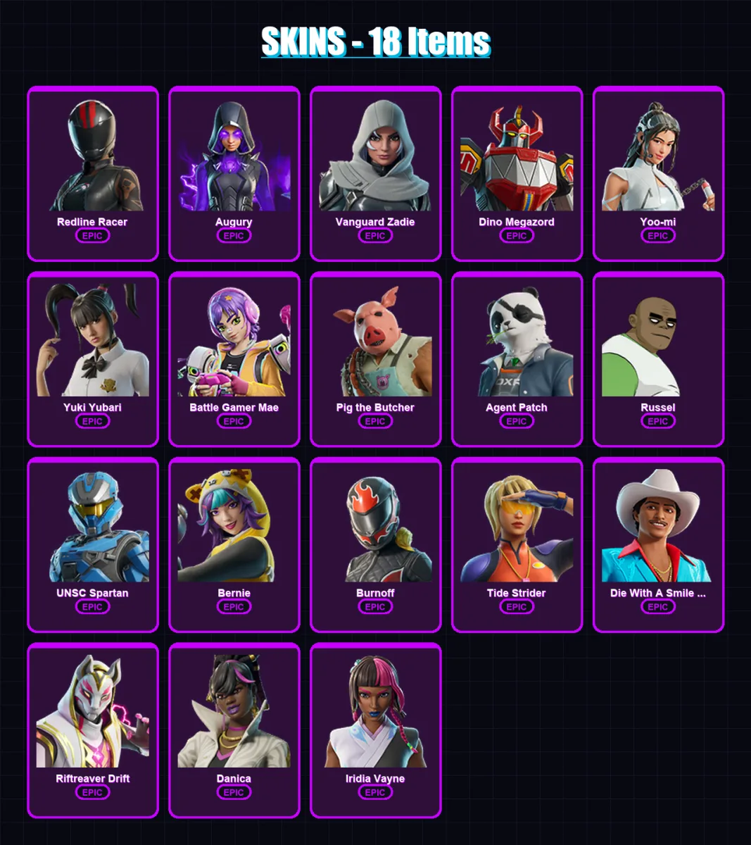 [PC/XBOX/PSN] | Redline Racer | Augury | Vanguard Zadie | Dino Megazord | Yoo-mi | 18 skin | 46 pickaxe | 31 emote | 19 glider | Lv379