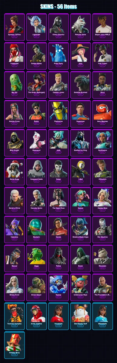 [PC/XBOX/PSN] | Dynamo TNTina | Lightrider | Chaos Director | Fletcher Kane | Slayer Juice WRLD | 56 skin | 100 pickaxe | 57 emote | 74 glider | Lv9