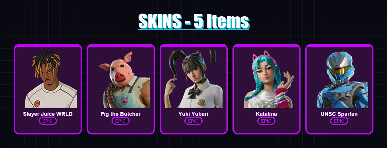 [PC/PSN] | Slayer Juice WRLD | Pig the Butcher | Yuki Yubari | Katalina | UNSC Spartan | 5 skin | 55 pickaxe | 24 emote | 35 glider | Lv542