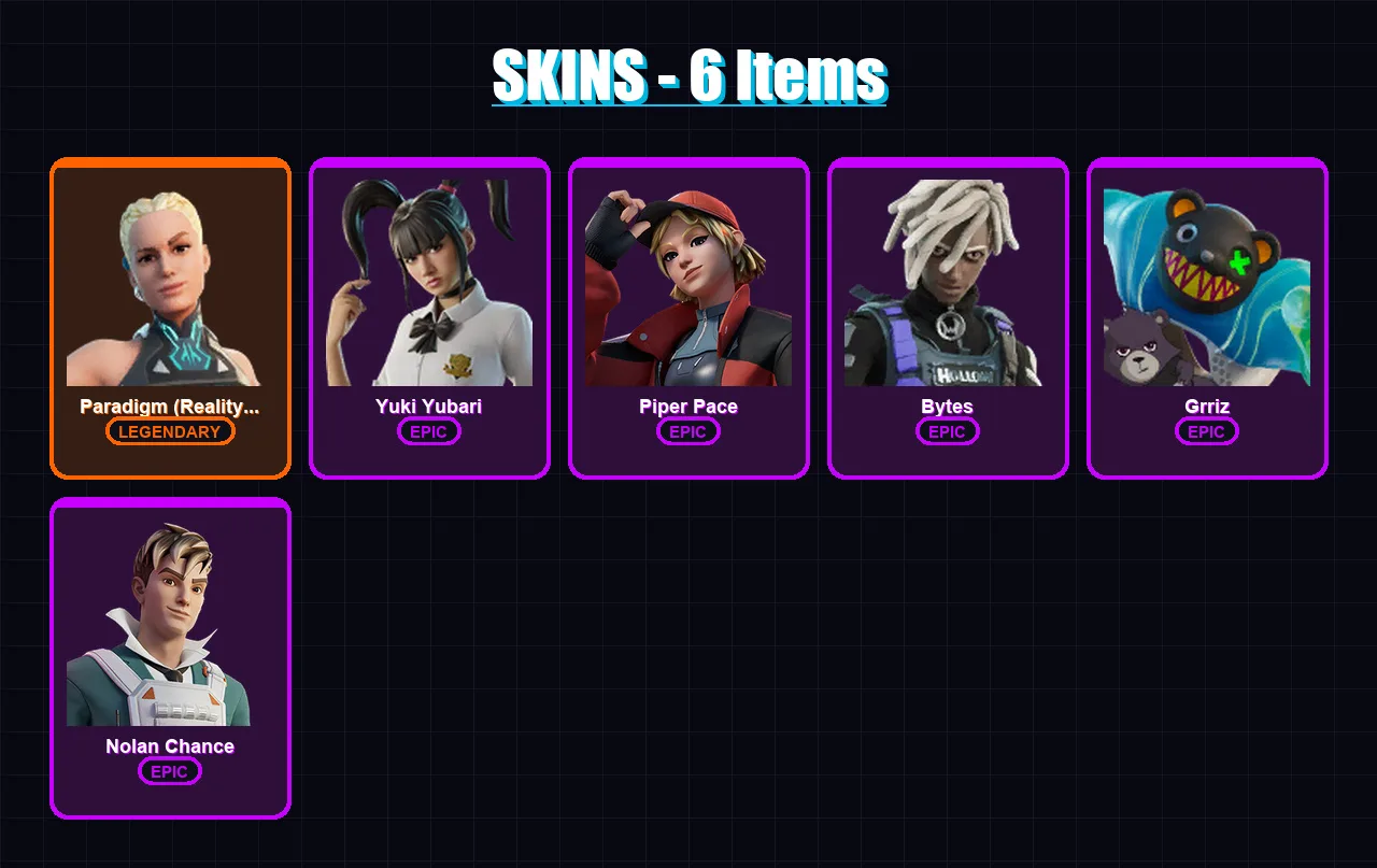 [PC/PSN] | Paradigm (Reality-659) | Yuki Yubari | Piper Pace | Bytes | Grriz | 6 skin | 17 pickaxe | 8 emote | 12 glider | Lv124