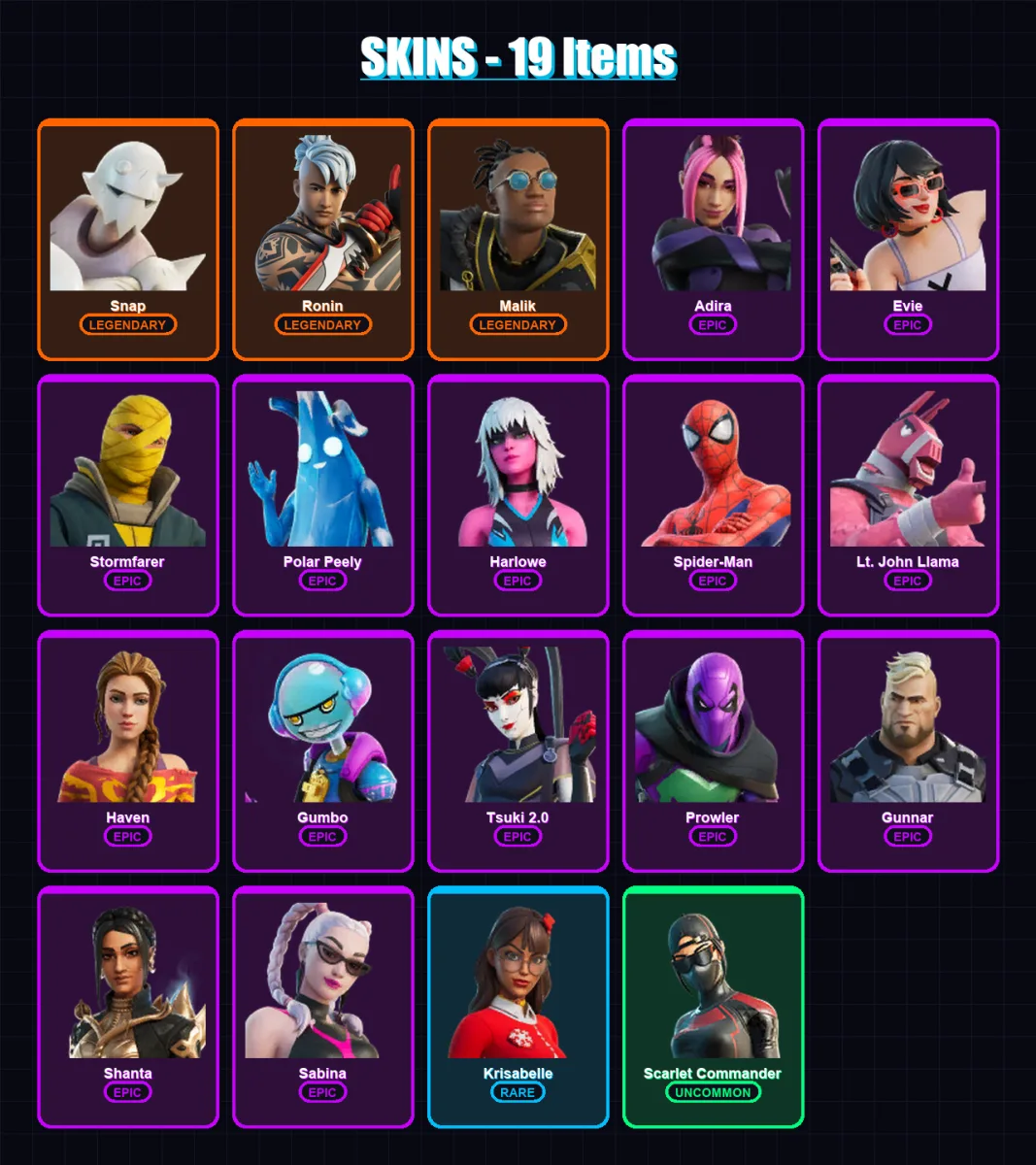[PC/XBOX/PSN] | Snap | Ronin | Malik | Adira | Evie | 19 skin | 25 pickaxe | 16 emote | 24 glider | Lv302
