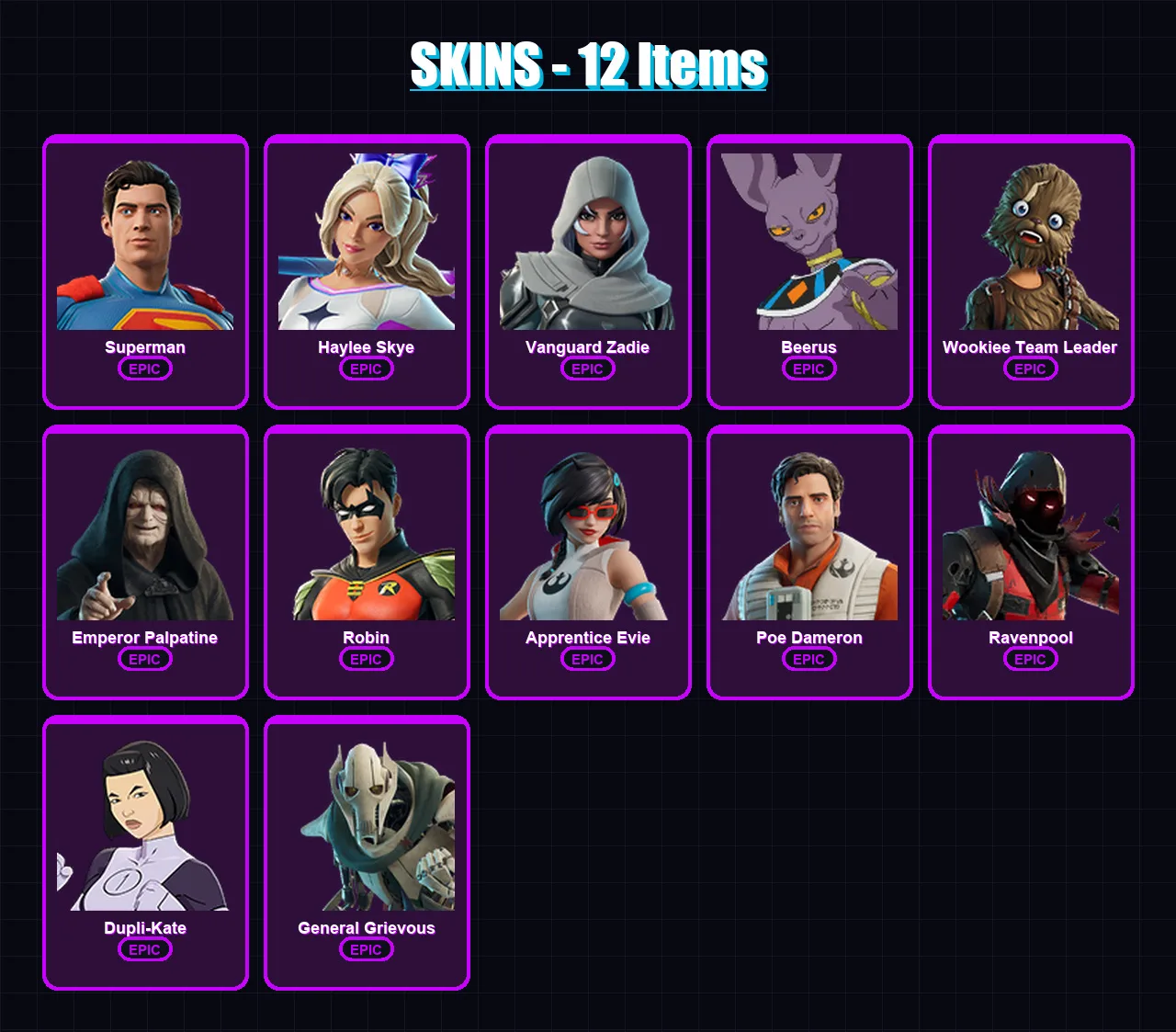 [SWITCH/XBOX/PSN/PC] | Superman | Haylee Skye | Vanguard Zadie | Beerus | Wookiee Team Leader | 12 skin | 37 pickaxe | 18 emote | 19 glider | Lv279