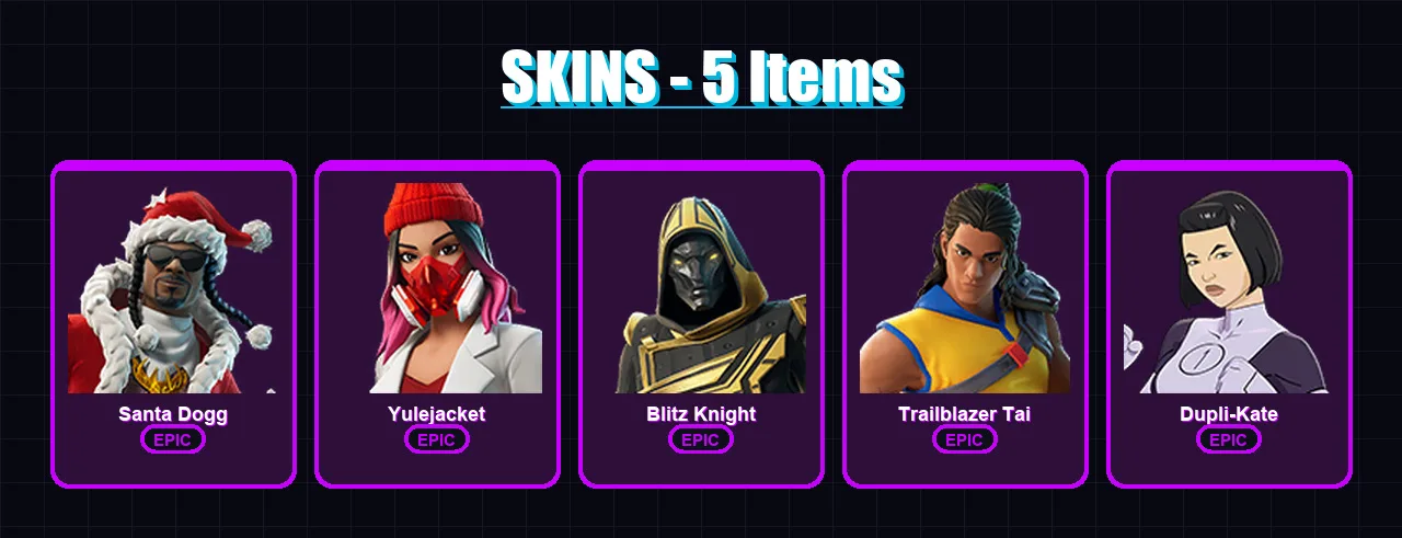 [PC/XBOX/PSN] | Santa Dogg | Yulejacket | Blitz Knight | Trailblazer Tai | Dupli-Kate | 5 skin | 21 pickaxe | 9 emote | 11 glider | Lv134