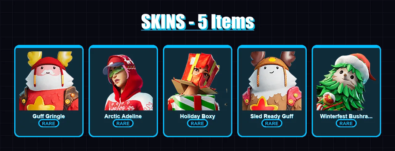 [PS4/PS5/XBOX/PC] | Guff Gringle | Arctic Adeline | Holiday Boxy | 5 skin | Lv201