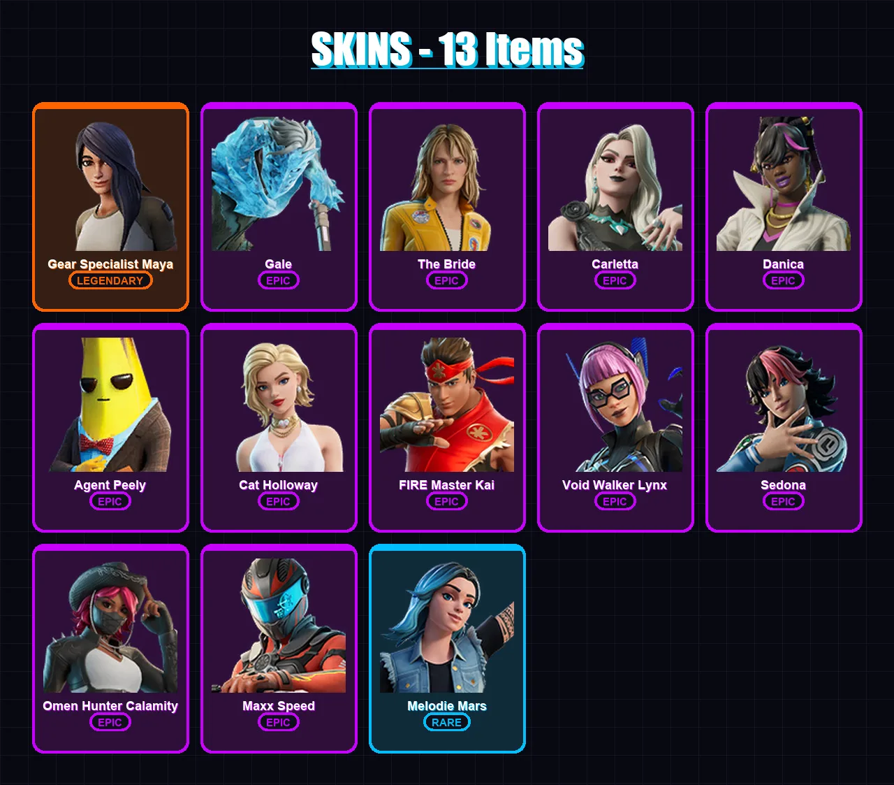 [PC/PSN] | Gear Specialist Maya | Gale | The Bride | Carletta | Danica | 13 skin | 9 pickaxe | 7 emote | 5 glider | Lv67