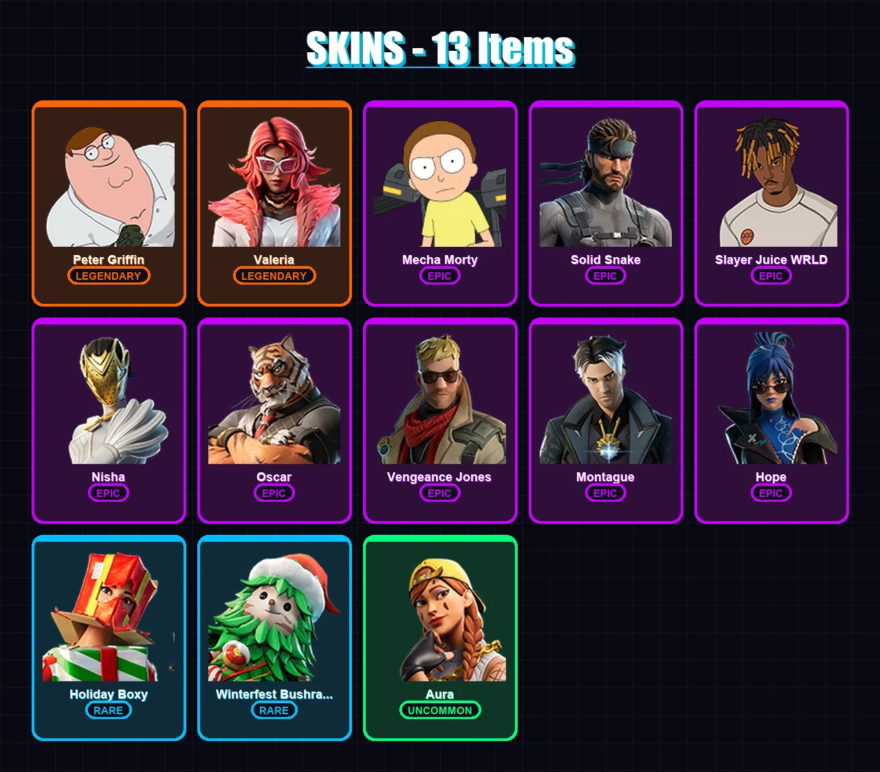[SWITCH/XBOX/PSN/PC] | Peter Griffin | Valeria | Mecha Morty | Solid Snake | Slayer Juice WRLD | 13 skin | 13 pickaxe | 11 emote | 13 glider | Lv119