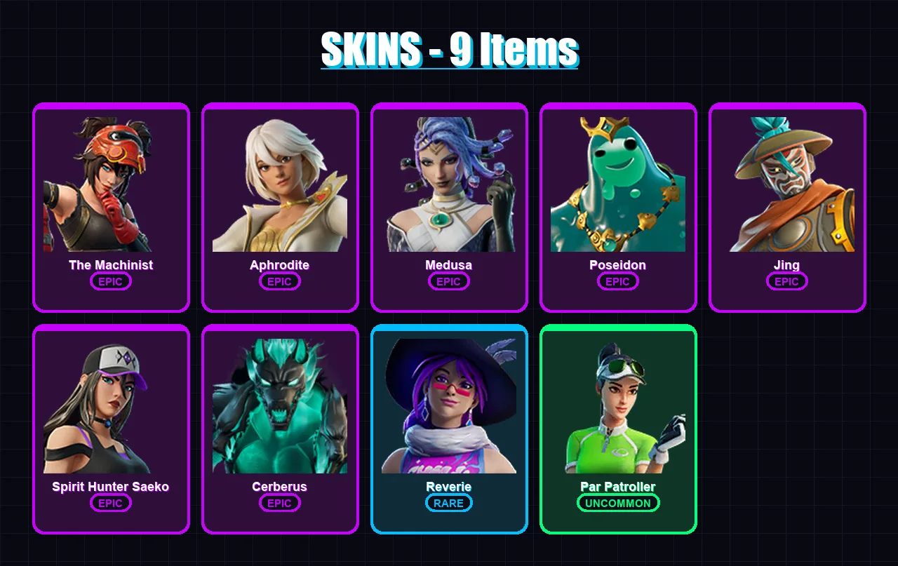 [PC/PSN] | The Machinist | Aphrodite | Medusa | Poseidon | Jing | 9 skin | 14 pickaxe | 21 emote | 13 glider | Lv167