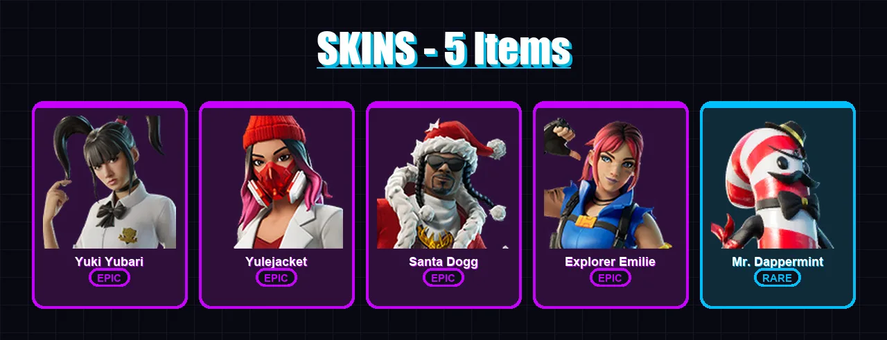 [SWITCH/XBOX/PSN/PC] | Yuki Yubari | Yulejacket | Santa Dogg | Explorer Emilie | Mr. Dappermint | 5 skin | 14 pickaxe | 5 emote | 9 glider | Lv35