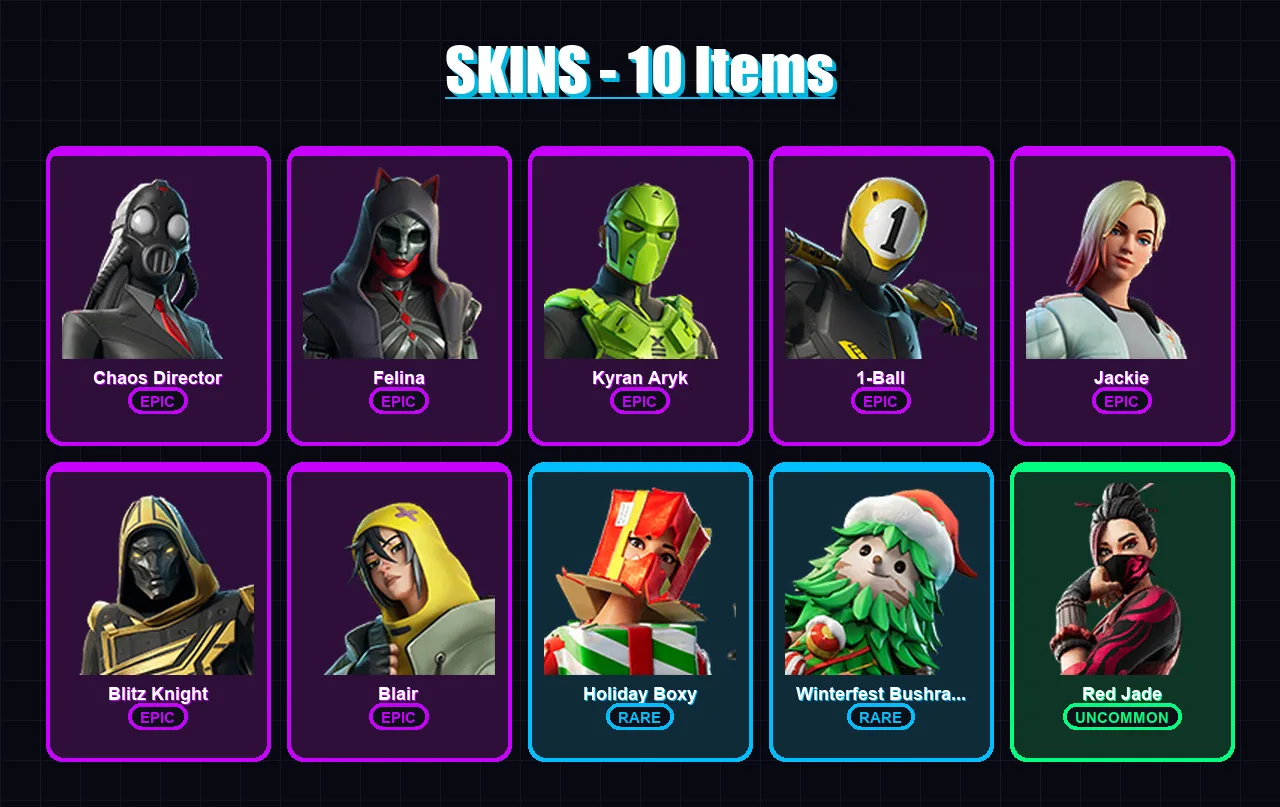 [PC/PSN] | Chaos Director | Felina | Kyran Aryk | 1-Ball | Jackie | 10 skin | 40 pickaxe | 18 emote | 25 glider | Lv476