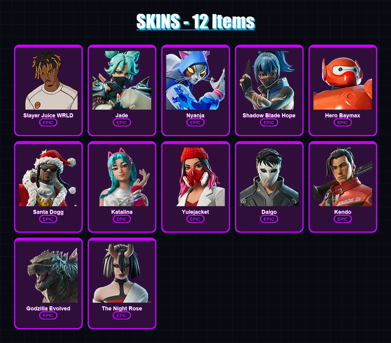 [PC/XBOX/PSN] | Slayer Juice WRLD | Jade | Nyanja | Shadow Blade Hope | Hero Baymax | 12 skin | 30 pickaxe | 19 emote | 20 glider | Lv311