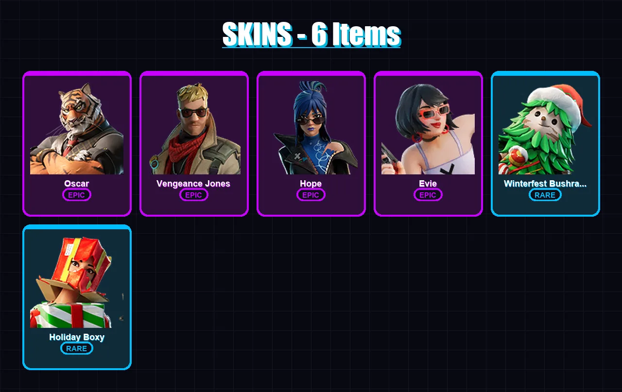 [PC/XBOX/PSN] | Oscar | Vengeance Jones | Hope | Evie | Winterfest Bushranger | 6 skin | 8 pickaxe | 6 emote | 8 glider | Lv80