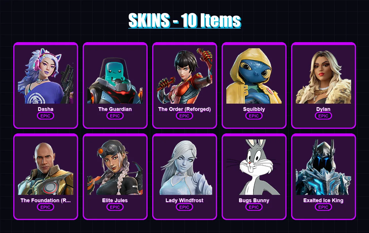 [PC/XBOX/PSN] | Dasha | The Guardian | The Order (Reforged) | Squibbly | Dylan | 10 skin | 17 pickaxe | 10 emote | 19 glider | Lv144
