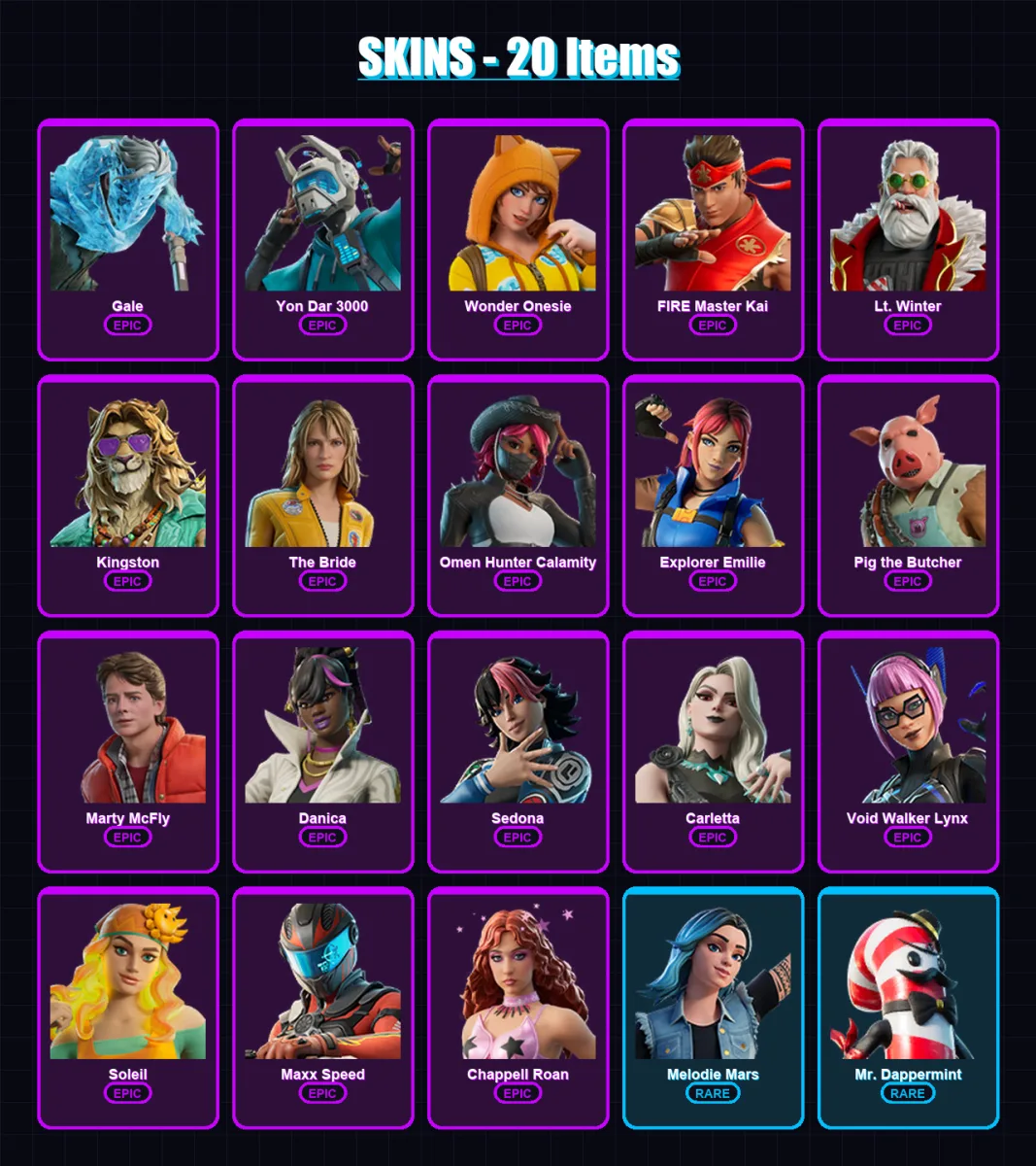 [PC] | Gale | Yon Dar 3000 | Wonder Onesie | FIRE Master Kai | Lt. Winter | 20 skin | 35 pickaxe | 20 emote | 20 glider | Lv217