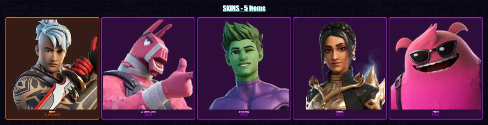 [PC/XBOX/PSN] | Ronin | Lt. John Llama | Beast Boy | Shanta | Yeddy | 5 skin | 12 pickaxe | 7 emote | 6 glider | Lv83