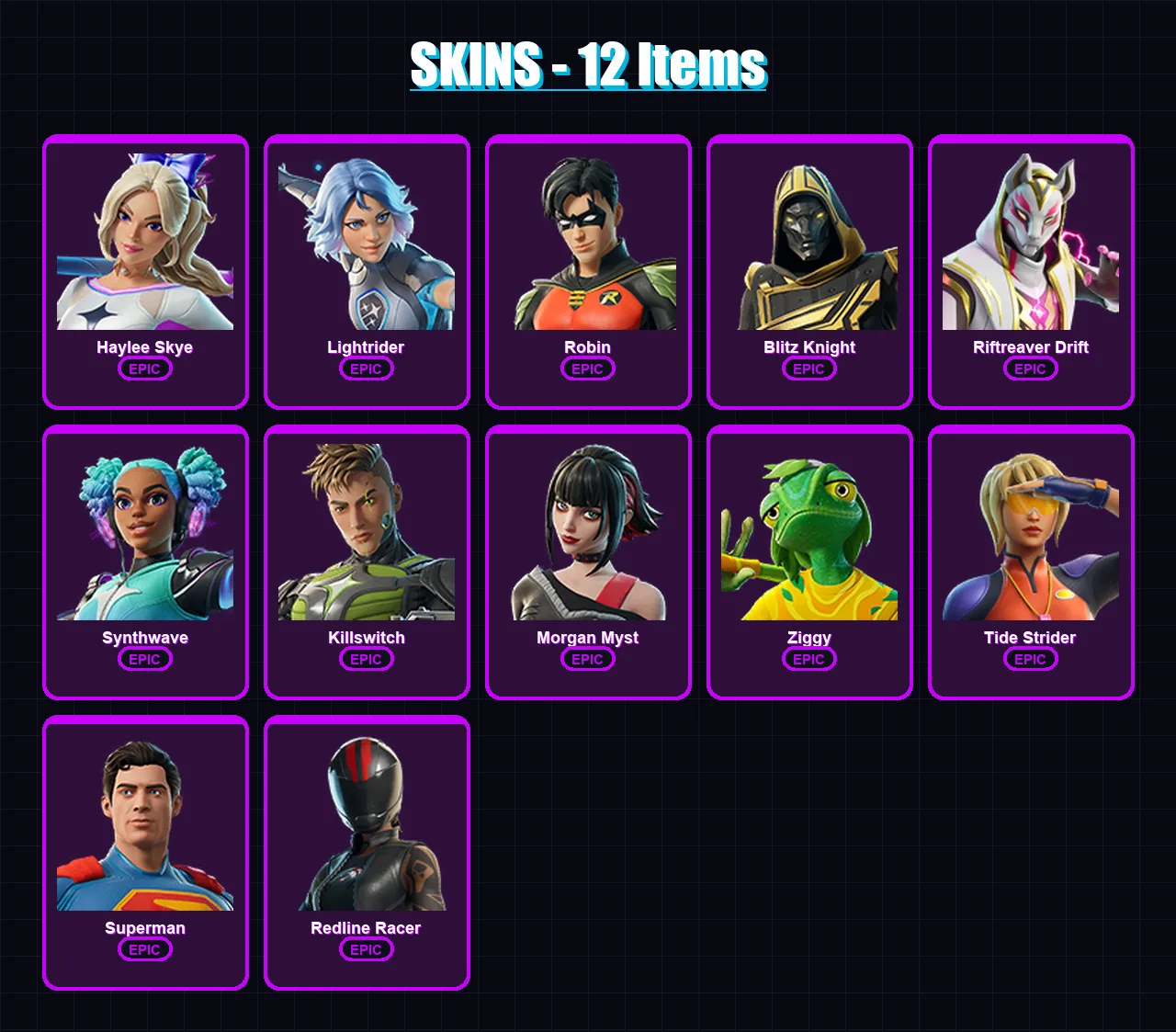 [PC/XBOX/PSN] | Haylee Skye | Lightrider | Robin | Blitz Knight | Riftreaver Drift | 12 skin | 30 pickaxe | 16 emote | 19 glider | Lv235