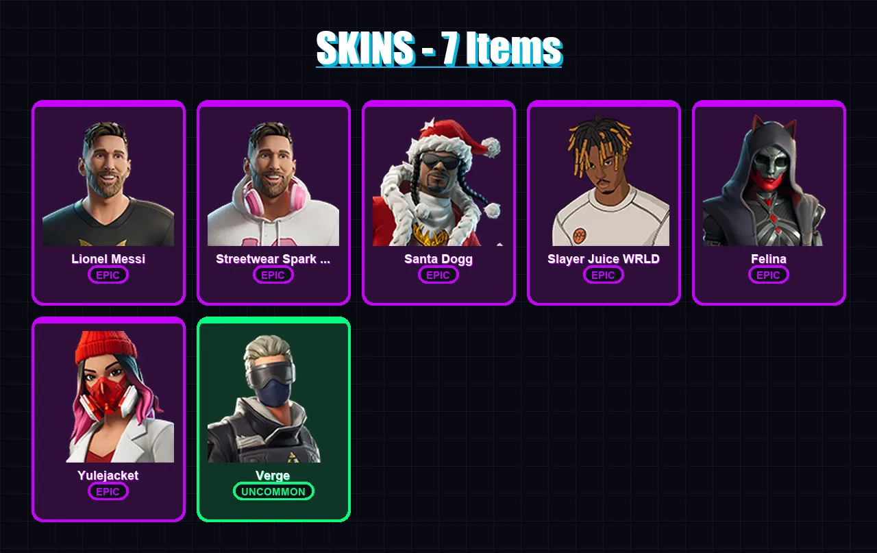 [PC/XBOX/PSN] | Lionel Messi | Streetwear Spark Messi | Santa Dogg | Slayer Juice WRLD | Felina | 7 skin | 22 pickaxe | 10 emote | 13 glider | Lv206