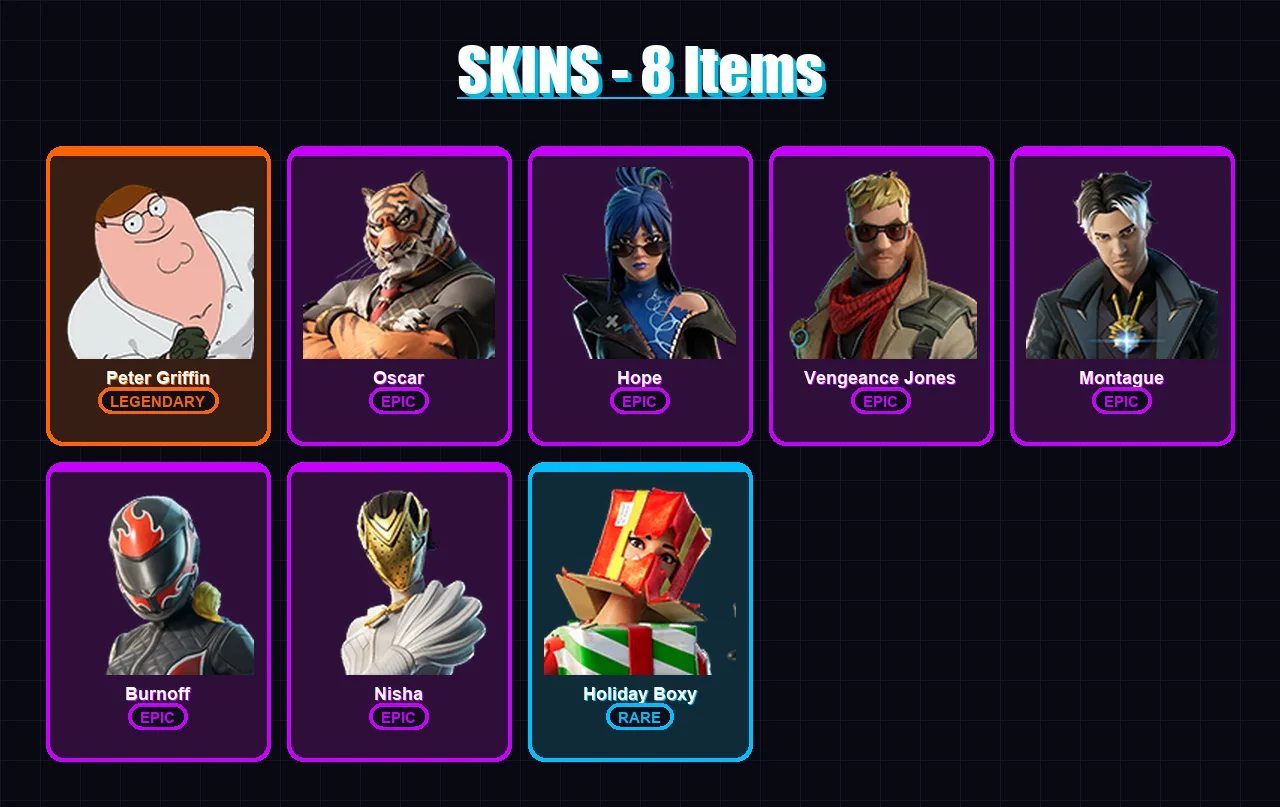 [PC/XBOX/PSN] | Peter Griffin | Oscar | Hope | Vengeance Jones | Montague | 8 skin | 9 pickaxe | 8 emote | 10 glider | Lv104