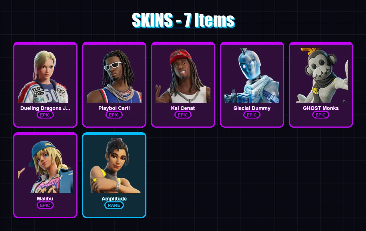 [PC/XBOX] | Dueling Dragons Jackie | Playboi Carti | Kai Cenat | Glacial Dummy | GHOST Monks | 7 skin | 24 pickaxe | 14 emote | 18 glider | Lv172