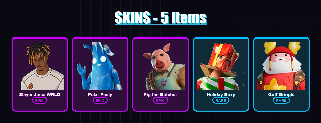 [PS4/PS5/XBOX/PC] | Slayer Juice WRLD | Polar Peely | Pig the Butcher | 5 skin | Lv494