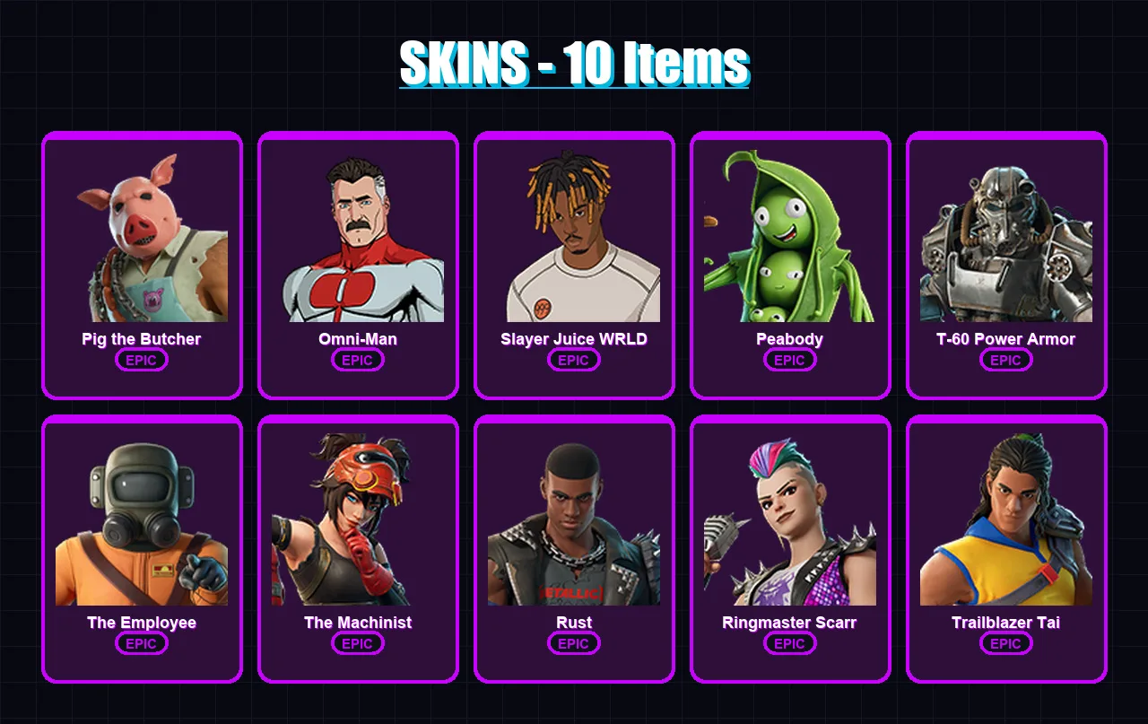 [PC/XBOX/PSN] | Pig the Butcher | Omni-Man | Slayer Juice WRLD | Peabody | T-60 Power Armor | 10 skin | 30 pickaxe | 22 emote | 23 glider | Lv230