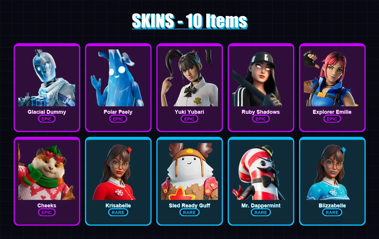 [PC/XBOX/PSN] | Glacial Dummy | Polar Peely | Yuki Yubari | Ruby Shadows | Explorer Emilie | 10 skin | 40 pickaxe | 21 emote | 38 glider | Lv362