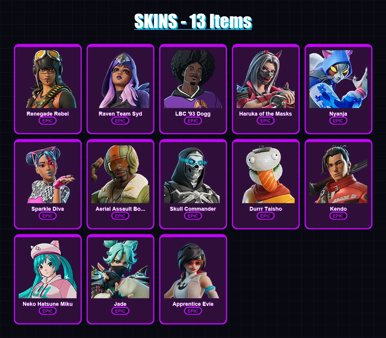 [PC/XBOX/PSN] | Renegade Rebel | Raven Team Syd | LBC '93 Dogg | Haruka of the Masks | Nyanja | 13 skin | 20 pickaxe | 14 emote | 14 glider | Lv73