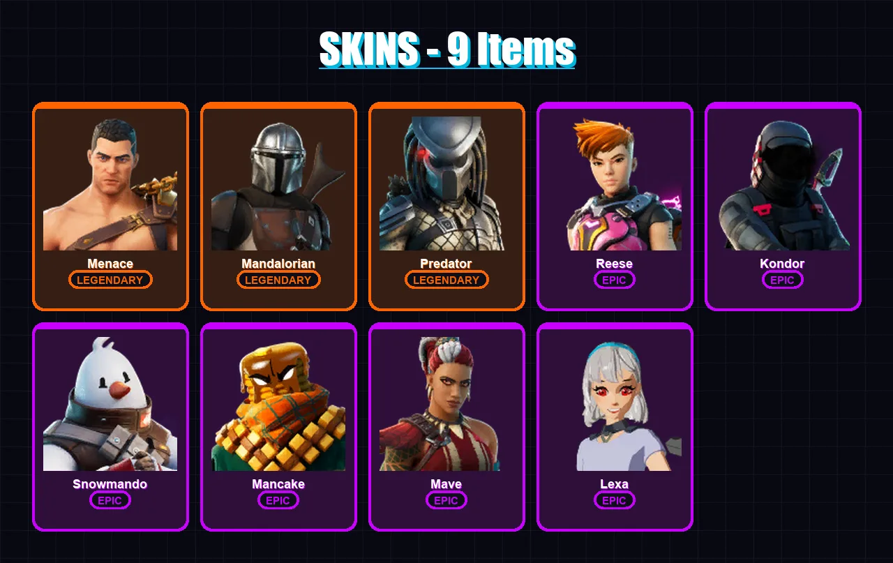 [PC/XBOX/PSN] | Menace | Mandalorian | Predator | Reese | Kondor | 9 skin | 13 pickaxe | 8 emote | 12 glider | Lv165