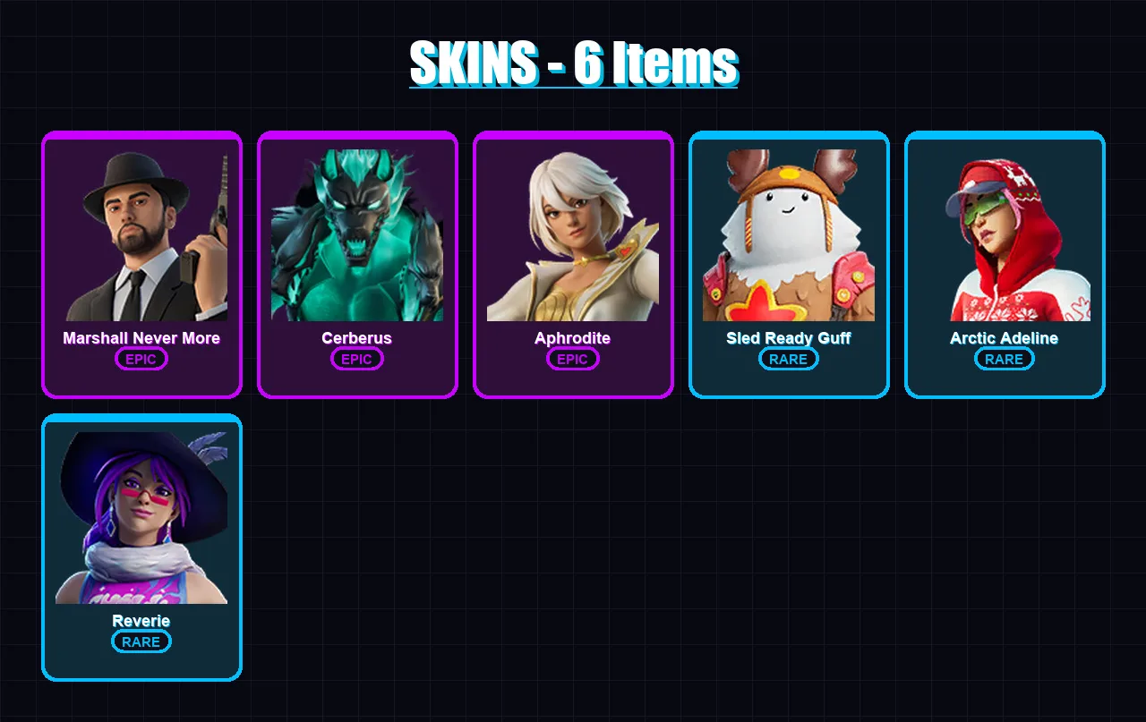 [PC/XBOX] | Marshall Never More | Cerberus | Aphrodite | Sled Ready Guff | Arctic Adeline | 6 skin | 13 pickaxe | 8 emote | 15 glider | Lv154