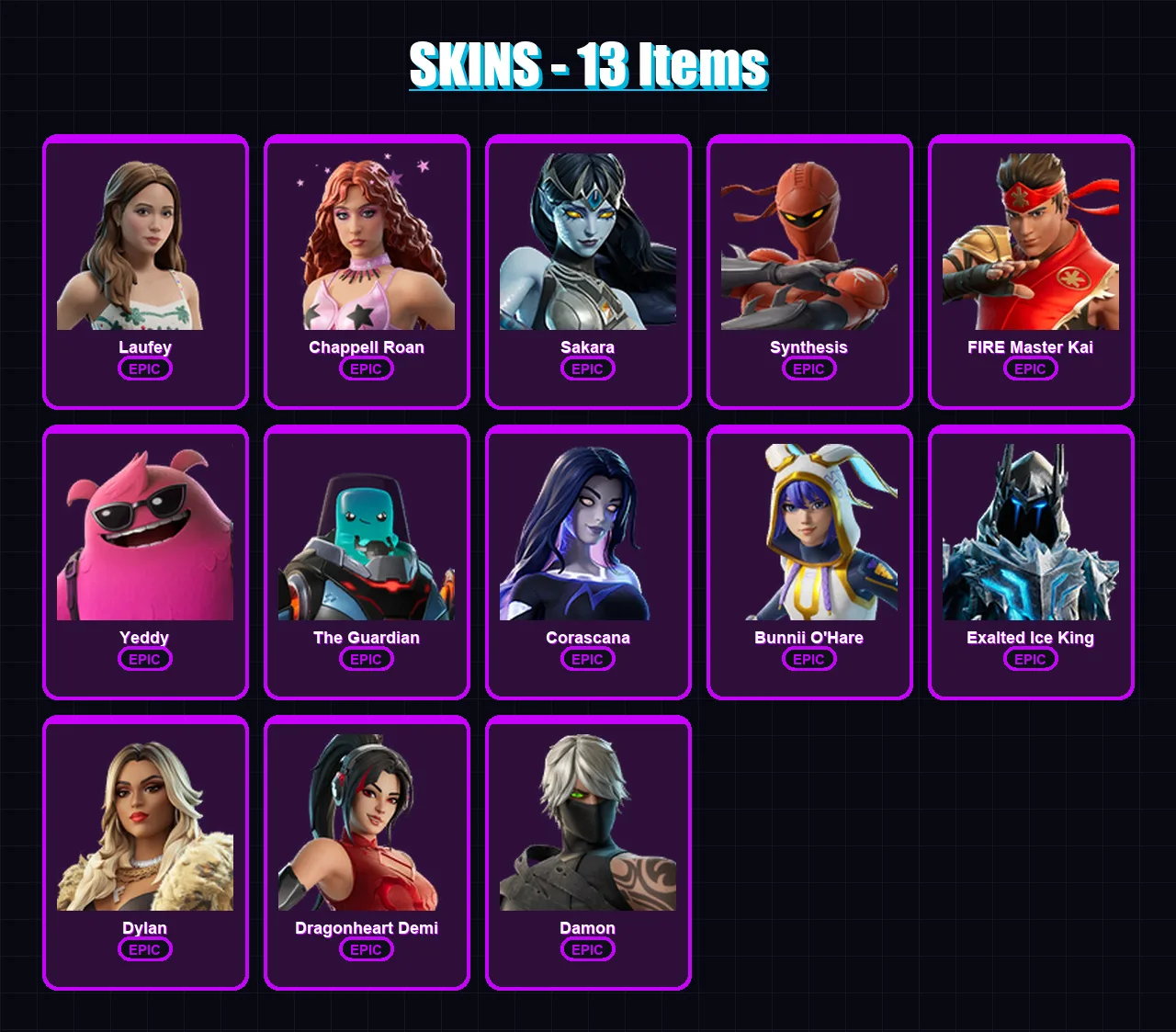 [PC/PSN] | Laufey | Chappell Roan | Sakara | Synthesis | FIRE Master Kai | 13 skin | 11 pickaxe | 3 emote | 5 glider | Lv26