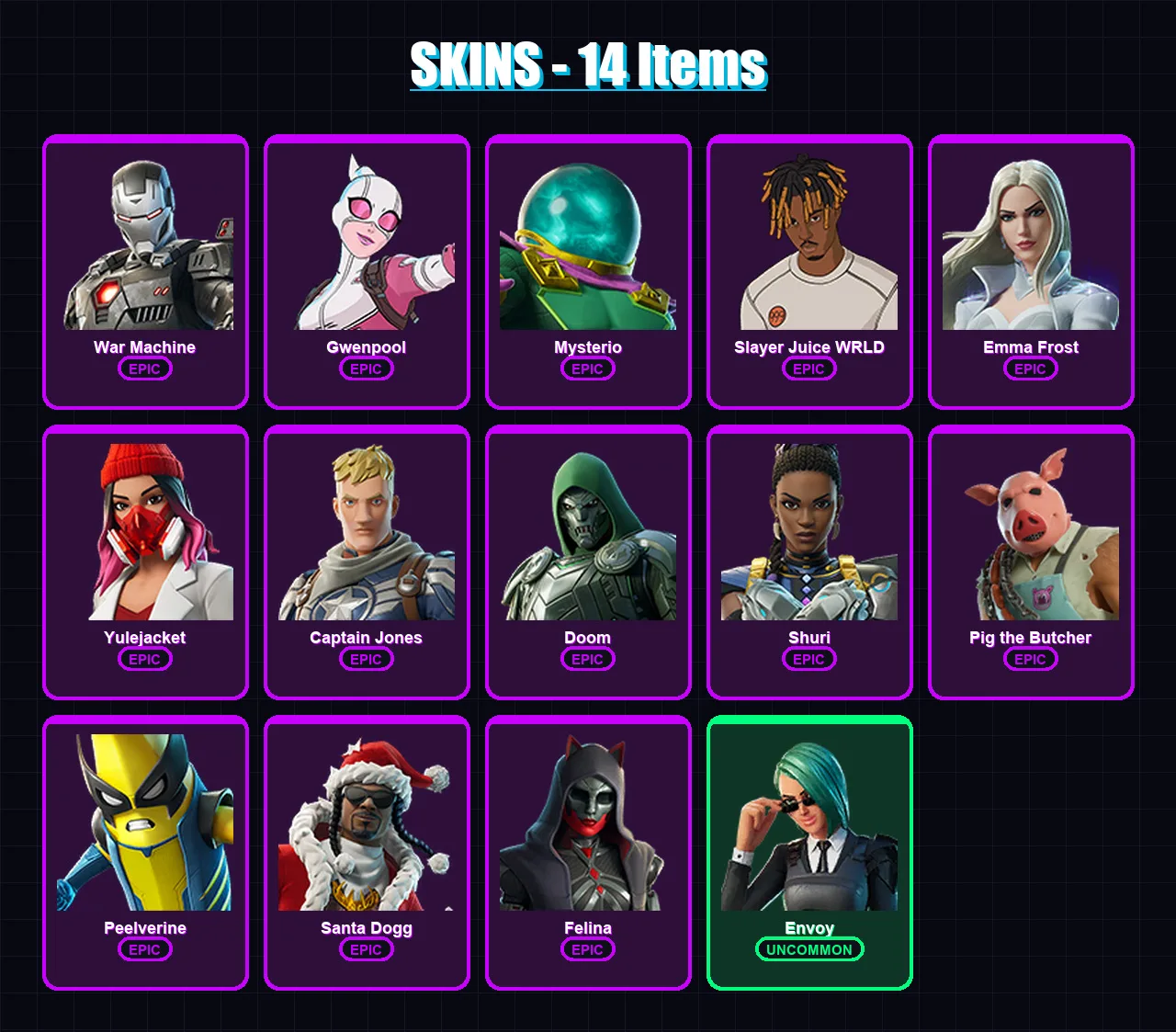 [PC/XBOX/PSN] | War Machine | Gwenpool | Mysterio | Slayer Juice WRLD | Emma Frost | 14 skin | 49 pickaxe | 31 emote | 35 glider | Lv726