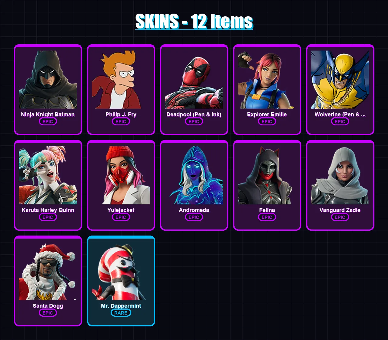 [PC/XBOX/PSN] | Ninja Knight Batman | Philip J. Fry | Deadpool (Pen & Ink) | 12 skin | Lv414