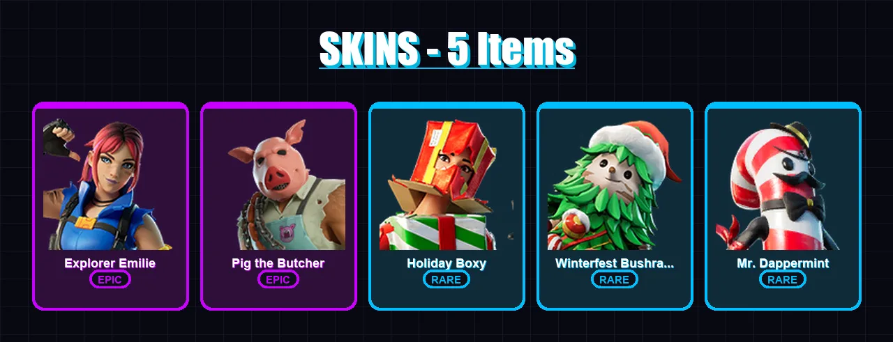 [PC/XBOX/PSN] | Explorer Emilie | Pig the Butcher | Holiday Boxy | 5 skin | Lv30