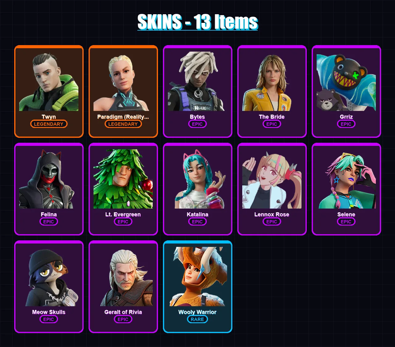 [PC/XBOX] | Twyn | Paradigm (Reality-659) | Bytes | The Bride | Grriz | 13 skin | 36 pickaxe | 19 emote | 29 glider | Lv423