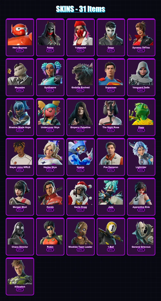 [PC/XBOX/PSN] | Hero Baymax | Felina | Yulejacket | Daigo | Dynamo TNTina | 31 skin | 67 pickaxe | 36 emote | 48 glider | Lv727